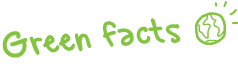 Green Facts